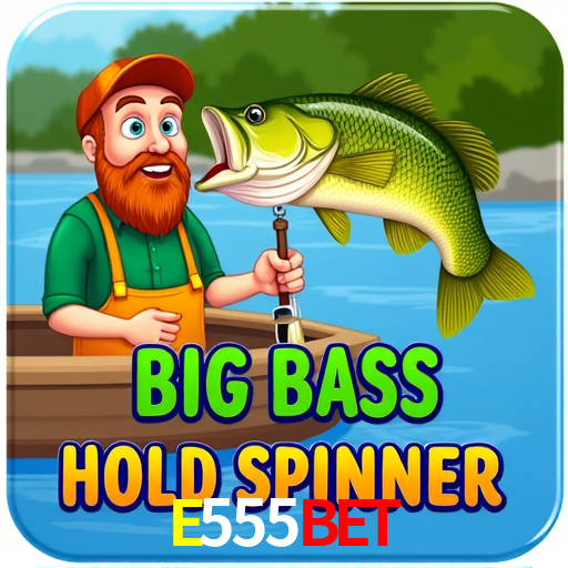 E555 Bet