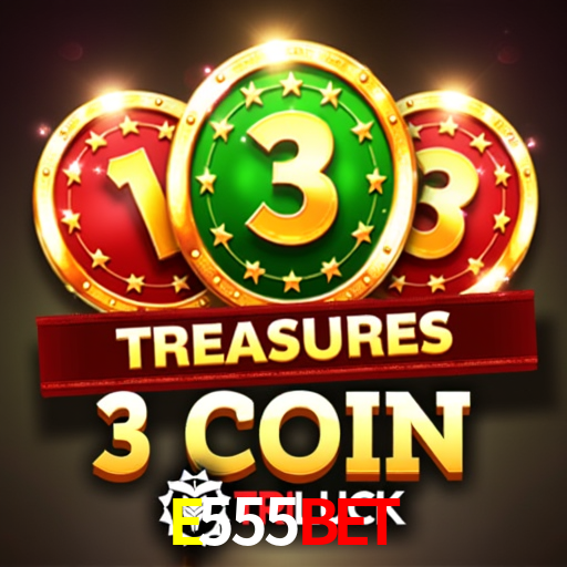 E555Bet